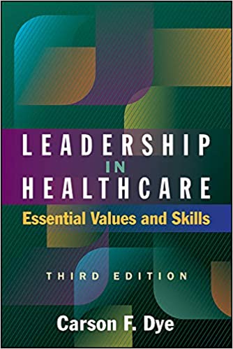 Leadership in Healthcare (Essential Values and Skills) (3rd Edition) - Orginal Pdf